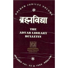 Brahmavidya [The Adyar Library Bulletin Golden Jubilee Volume]